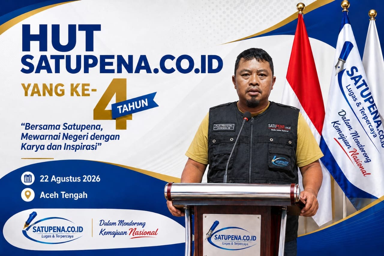 HUT ke-4 Satupena.co.id: Empat Tahun Berkarya, Menjaga Kepercayaan dan Mewarnai Negeri